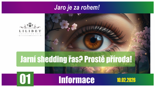 INFORMACE - blog č. 1/2026 - Jaro je za dveřmi! A co Vaše řasy?